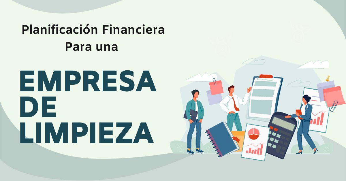 Planificación Financiera Para una empresa de limpieza